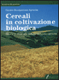 Cereali in coltivazione biologica
