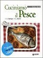 Cuciniamo il pesce