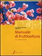 Manuale di Frutticoltura