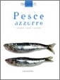 La tracciabilità e rintracciabilità nel pesce